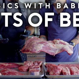 Every Cut of Beef! (Almost) | Basics with Babish