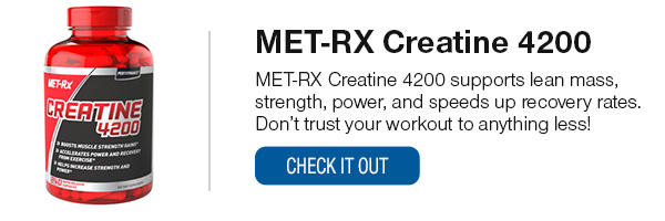 MET-RX Creatine 4200 Shop Now!